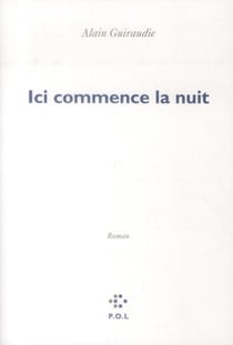 Ici commence la nuit