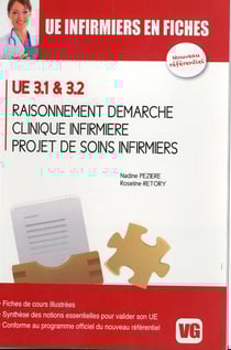 Ue infirmiers en fiches raisonnement demarche clinique infirmiere