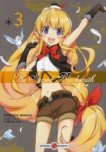 The sacred blacksmith t.3