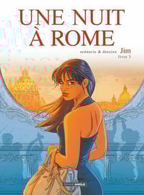Une nuit à Rome Tome 3