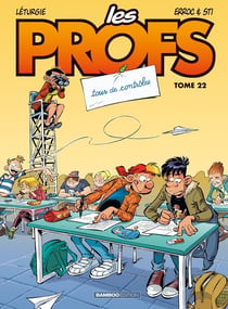 Les profs Tome 22 : tour de contrôles