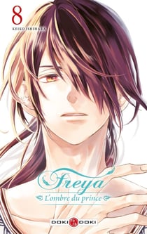 Freya - l'ombre du prince Tome 8