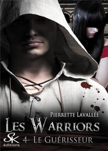 Les warriors Tome 4 : le guérisseur
