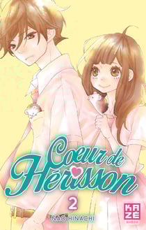 Coeur de hérisson Tome 2
