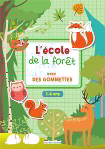 L'école de la forêt avec des gommettes