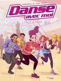 Danse avec moi Tome 4 : vol à la danse