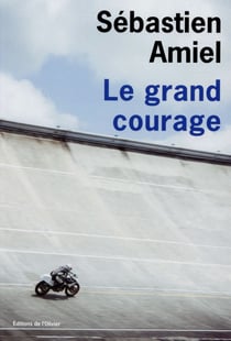 Le grand courage