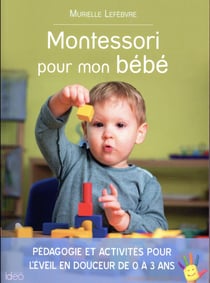 Montessori pour mon bébé