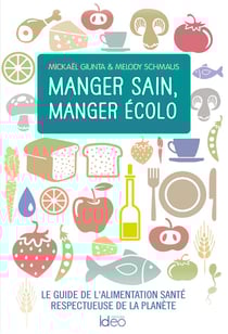 Manger sain, manger écolo