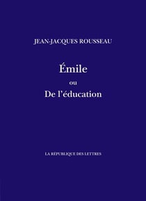 Émile : ou De l'éducation
