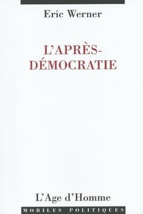 L'apres-democratie