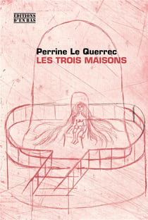 Les trois maisons