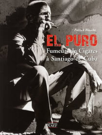 El puro - fumeurs de cigares de Santiago de Cuba