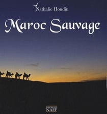 Maroc sauvage