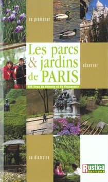 Les parcs et jardins de paris