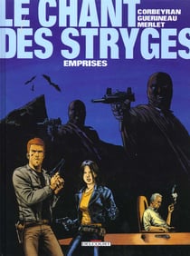 Le chant des stryges - saison 1 Tome 3 : emprises