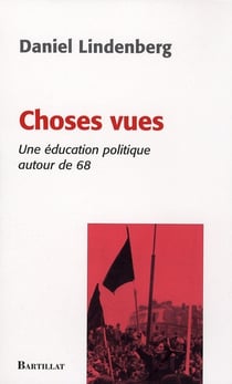 Choses vues : Une éducation politique autour de 68