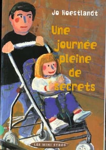 Une journee pleine de secrets