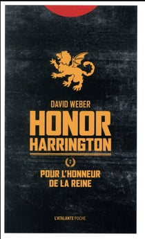 Honor Harrington Tome 2 : pour l'honneur de la reine