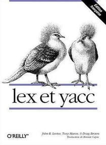 Lex Et Yacc (Francais)