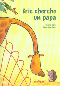 Eric cherche un papa