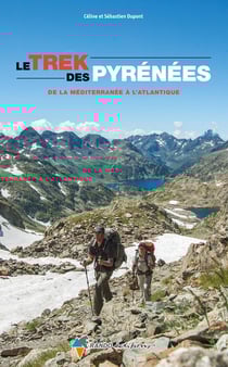 Trek des Pyrénées - de la méditerranée à l'Atlantique