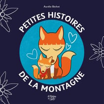 Petites histoires de la montagne Tome 1