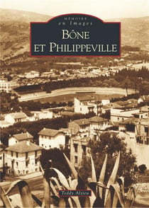 Bone et Philippeville