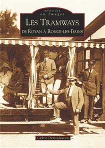 Les tramways de Royan à Ronce-les-Bains