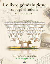 Le livre généalogique - sept générations