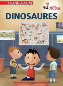 Grand album le petit Nicolas Tome 23 : dinosaures