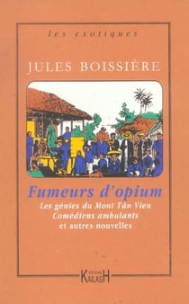 Fumeurs d'opium - comediens ambulants