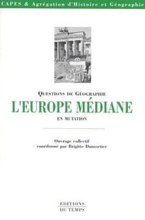 L'europe médiane en mutation
