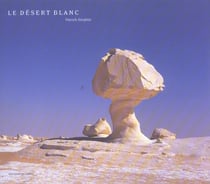 Le desert blanc