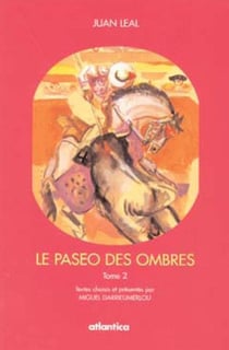 Le paseo des ombres t.2