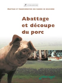 Abattage et découpe du porc