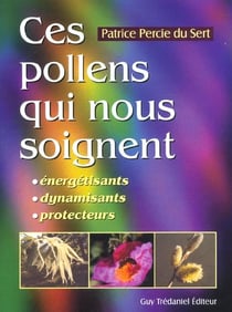 Ces pollens qui nous soignent