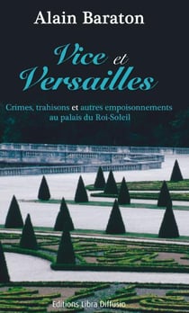 Vice et Versailles