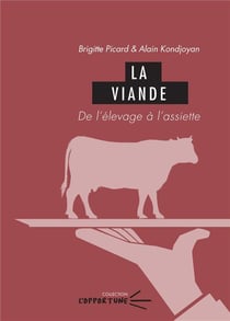 La Viande : De l'élévage à l'assiette