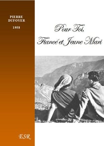 Pour toi, fiancé et jeune mari