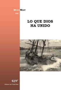 Lo que dios ha unido