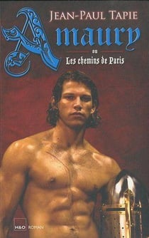 Amaury ou les chemins de Paris