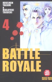Battle royale t.4