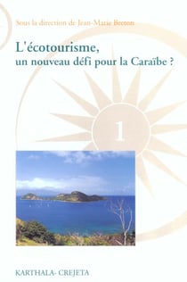 L'ecotourisme, un nouveau defi pour la caraibe