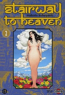 Stairway to heaven Tome 2