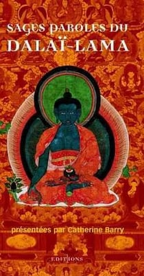 Sages paroles du Dalaï-Lama