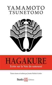 Hagakure : Écrits sur la Voie du samouraï