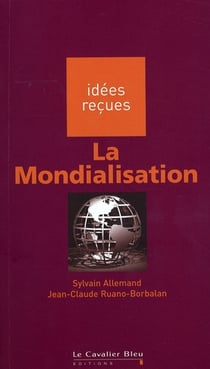 La mondialisation (3e édition)