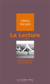 La lecture (2e édition)
