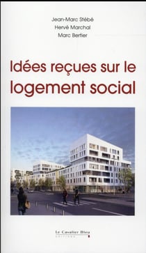 Idées reçues sur le logement social